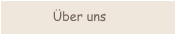 Über uns